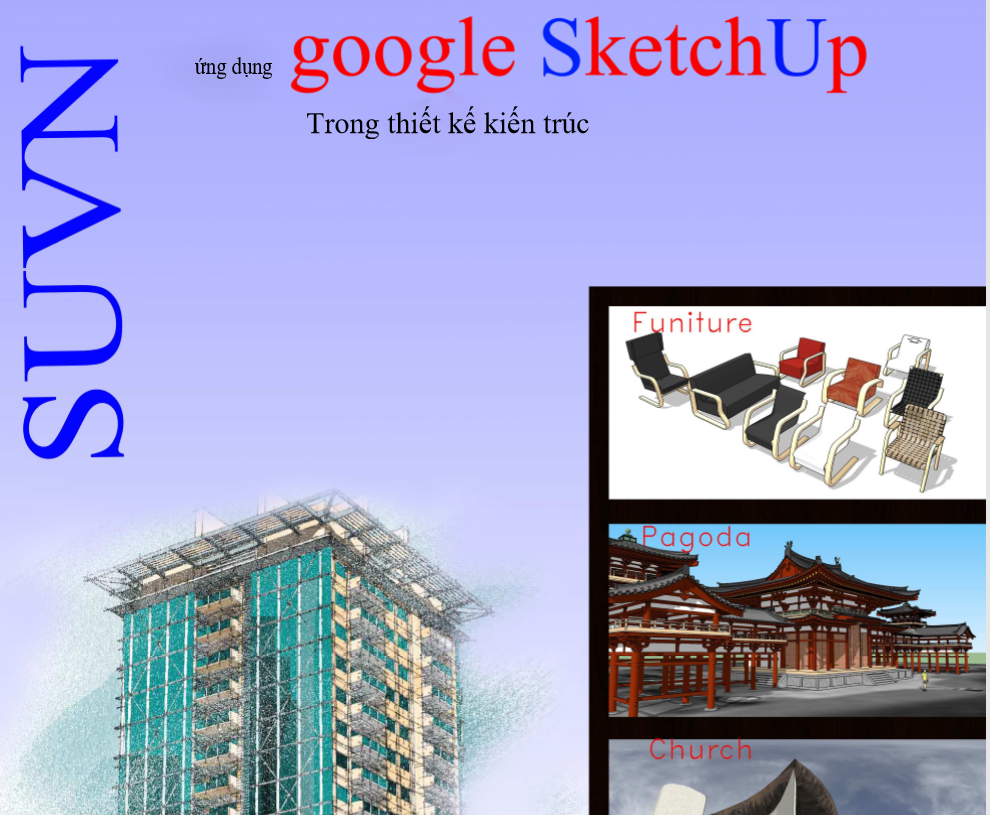 Ứng dụng google SketchUp trong thiết kế kiến trúc [Mới nhất]